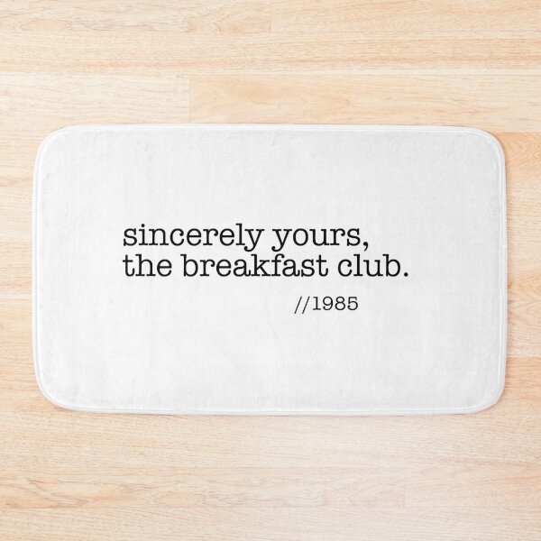 Item preview, Sincerely yours, the breakfast club designed and sold by ineffablexx.