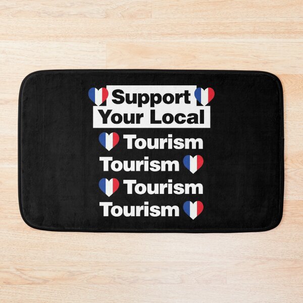 Item preview, Support Your Local French Tourism Love France designed and sold by elhefe.