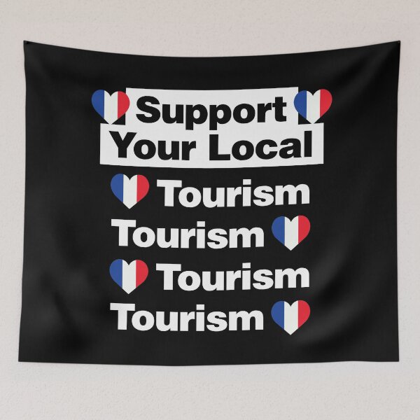 Item preview, Support Your Local French Tourism Love France designed and sold by elhefe.