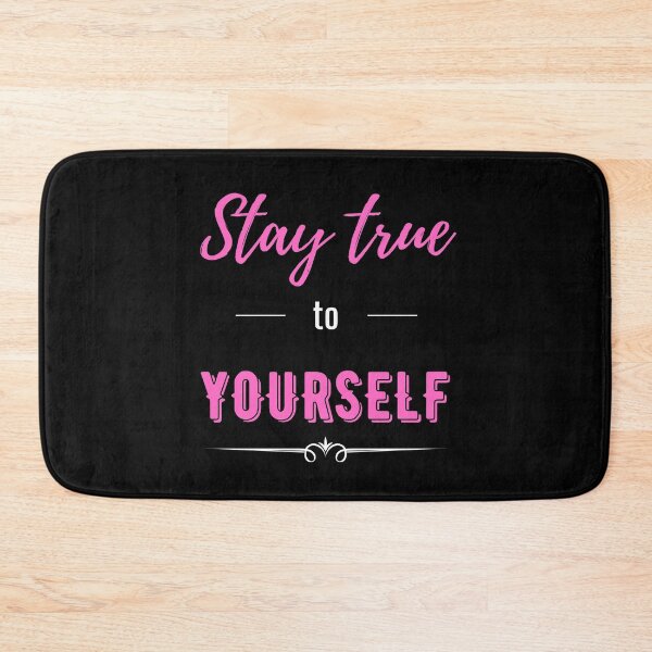 Item preview, Stay True To Yourself - Pink/White designed and sold by ryanwfraser.