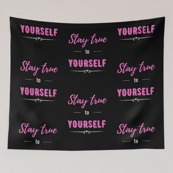 Item preview, Stay True To Yourself - Pink/White designed and sold by ryanwfraser.