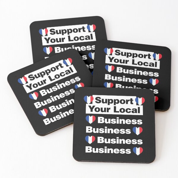Item preview, Support Your Local French Business Work with France designed and sold by elhefe.
