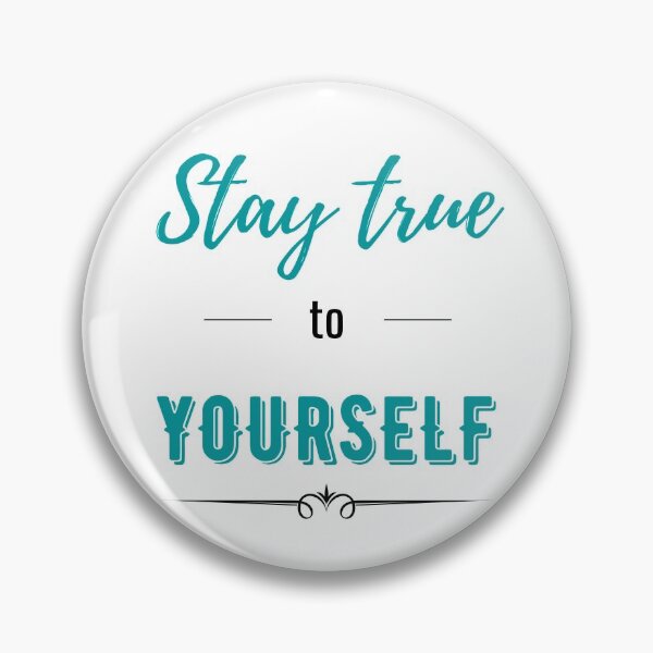 Item preview, Stay True To Yourself - Teal/Black designed and sold by ryanwfraser.