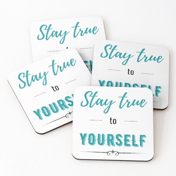 Item preview, Stay True To Yourself - Teal/Black designed and sold by ryanwfraser.