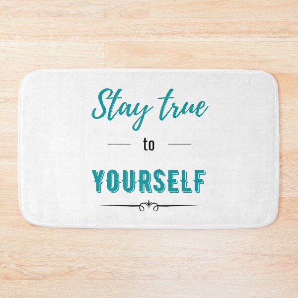 Item preview, Stay True To Yourself - Teal/Black designed and sold by ryanwfraser.
