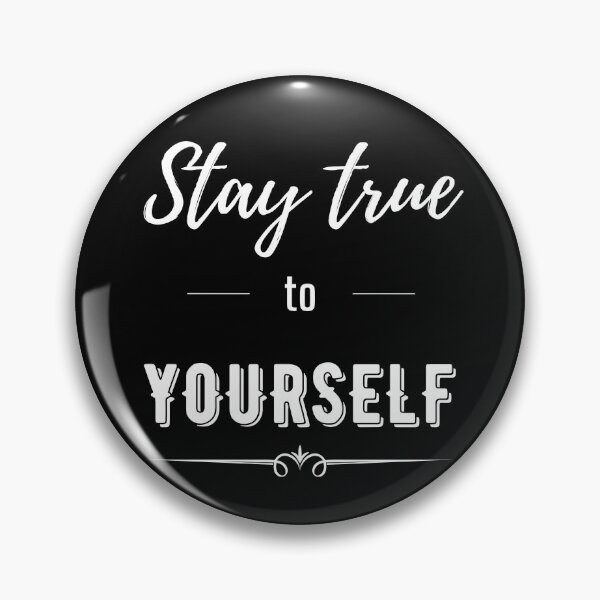 Item preview, Stay True To Yourself - White designed and sold by ryanwfraser.