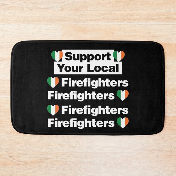 Item preview, Support Your Local Irish Firefighters Love Ireland designed and sold by elhefe.
