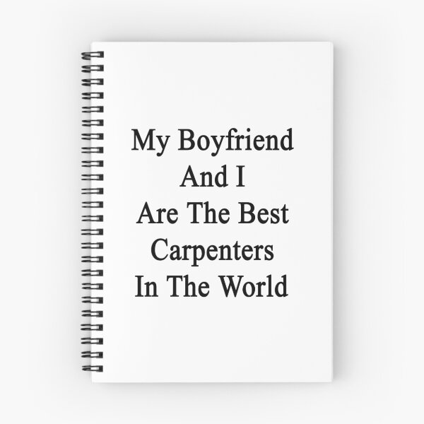 Item preview, My Boyfriend And I Are The Best Carpenters In The World  designed and sold by supernova23.
