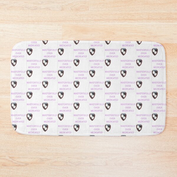 Item preview, Over Medicated? designed and sold by CCCREW.