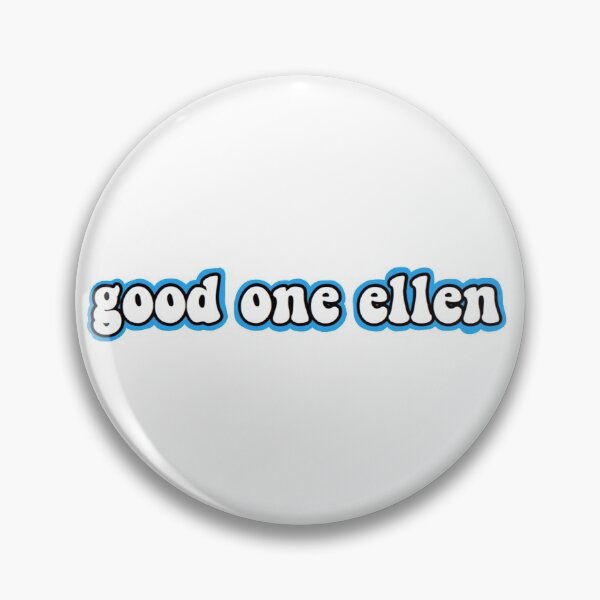 Item preview, Good One Ellen Sticker designed and sold by samanthaspratt.