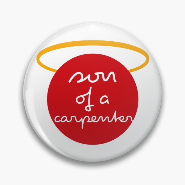 Item preview, son of a carpenter - Red Dot Works designed and sold by Hell-Prints.