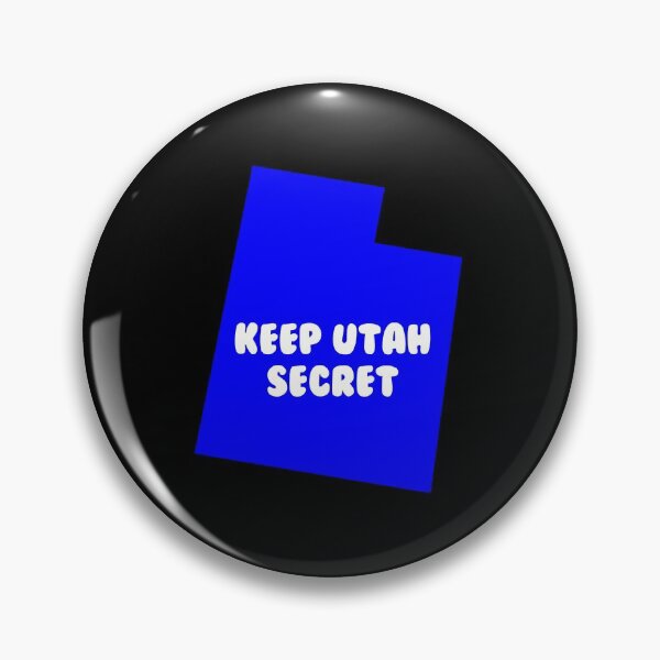 Item preview, Keep Utah Secret designed and sold by ScapegoatPrints.
