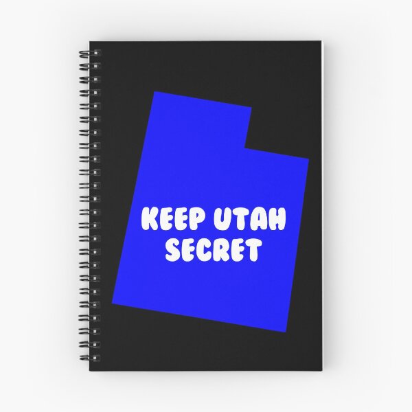 Item preview, Keep Utah Secret designed and sold by ScapegoatPrints.