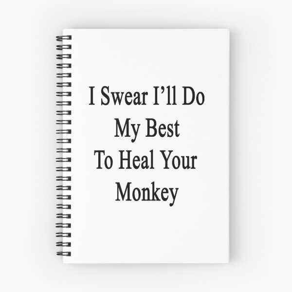 Item preview, I Swear I'll Do My Best To Heal Your Monkey designed and sold by supernova23.
