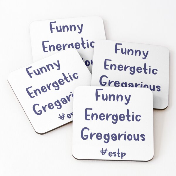 Item preview, ESTP Funny, Energetic, Gregarious designed and sold by ojdart.