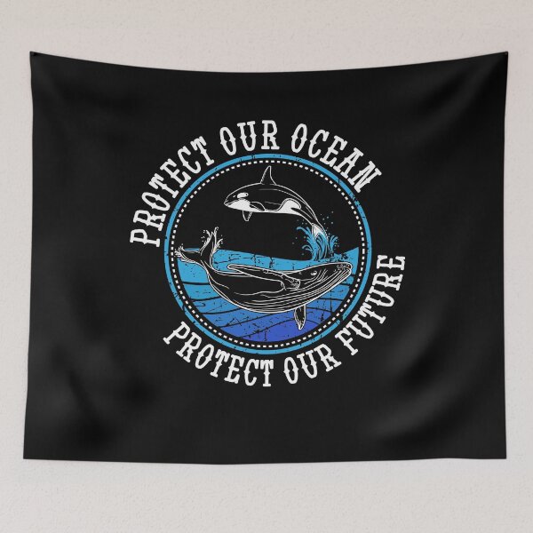 Item preview, Protect Our Ocean Protect Our Future Whale Ocean designed and sold by Captain Mood.