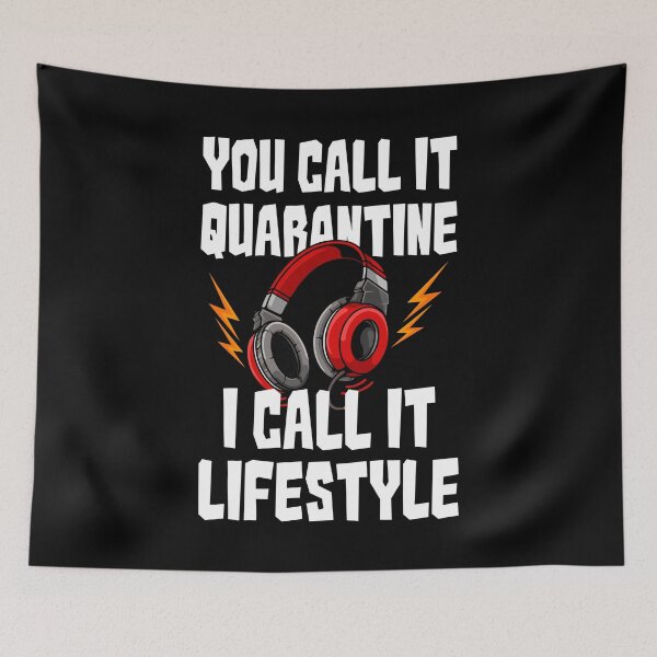 Item preview, You Call It Quarantine - I Call It Lifestyle designed and sold by anziehend.