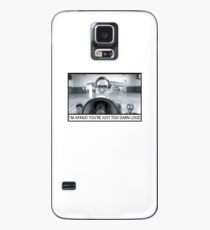 Too Darn Loud Case/Skin for Samsung Galaxy
