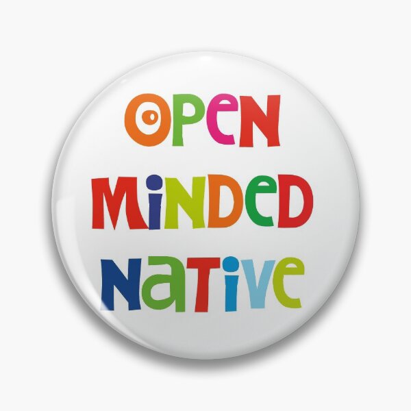 Item preview, Open minded native designed and sold by Hell-Prints.