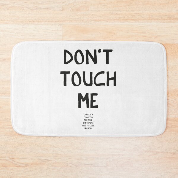 Item preview, Don't touch me designed and sold by Hell-Prints.