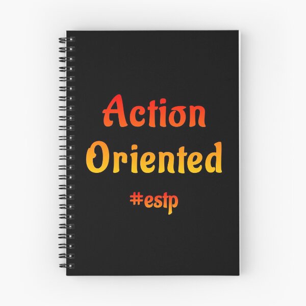 Item preview, ESTP Action Oriented designed and sold by ojdart.