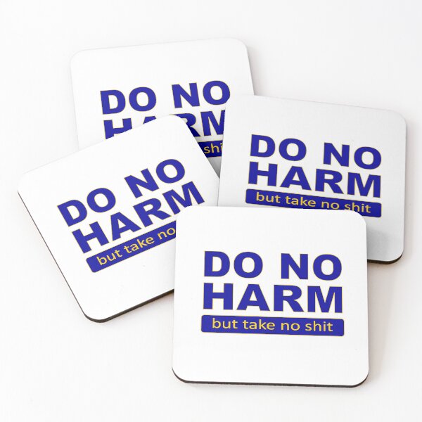 Item preview, Do no harm but take no shit. designed and sold by headpossum.
