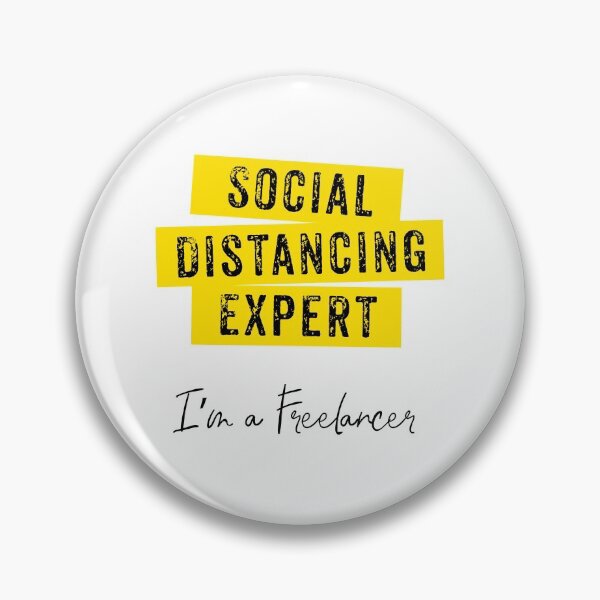 Item preview, Social Distancing Expert. I'm Freelancer. Virus. Quarantine designed and sold by Sloth Astronaut.