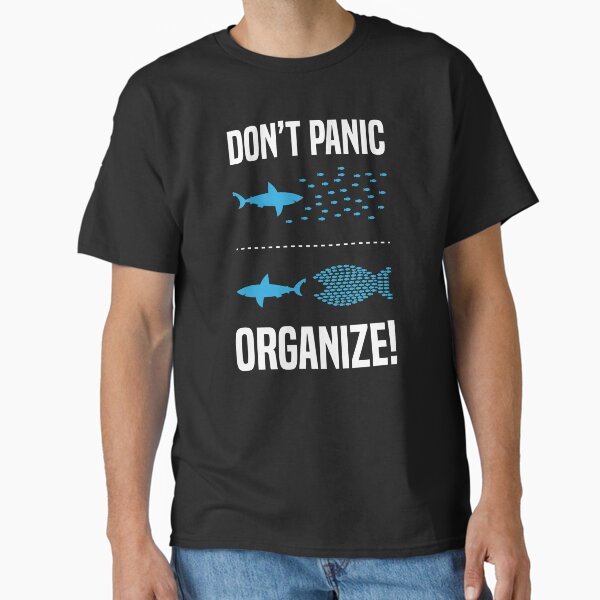 Item preview, Don't panic organise fish swarm vs shark designed and sold by Teeward.