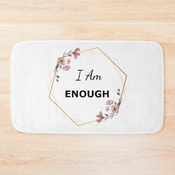 Item preview, I Am Enough Positive Affirmation designed and sold by Bluepress.