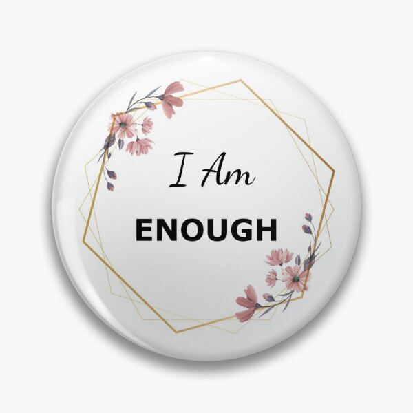 Item preview, I Am Enough Positive Affirmation designed and sold by Bluepress.