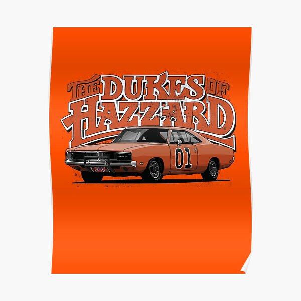The Dukes of Hazzard / Dodge Charger / General Lee Poster
