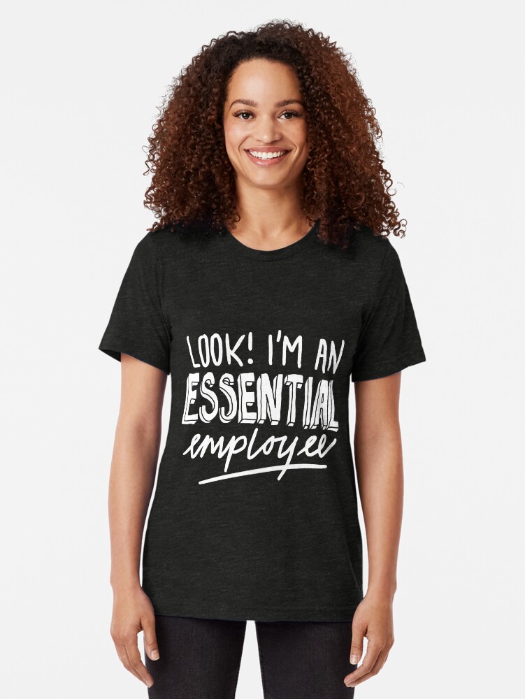 Alternate view of Funny Essential Employee Meme Tri-blend T-Shirt