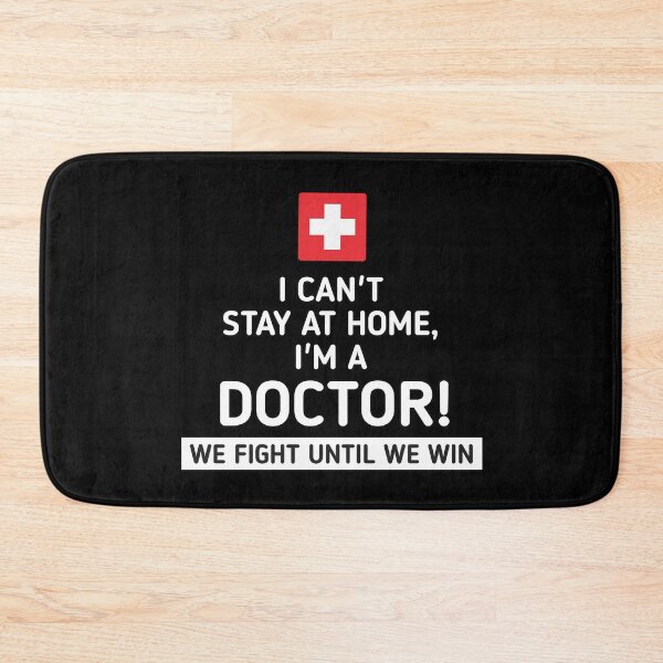 Item preview, I can't stay at home I'm a doctor  designed and sold by SaraDarwish.
