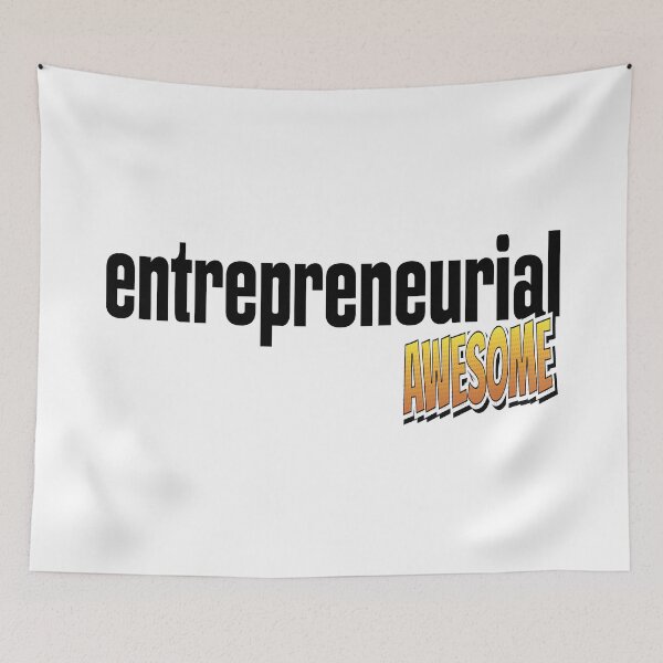 Item preview, Entrepreneurial Awesome Startup Entrepreneur designed and sold by ProjectX23.