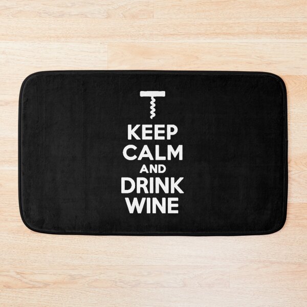 Item preview, Keep Calm and Drink Wine designed and sold by Spartawolf.