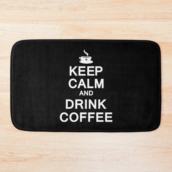 Item preview, Keep Calm and Drink Coffee designed and sold by Spartawolf.