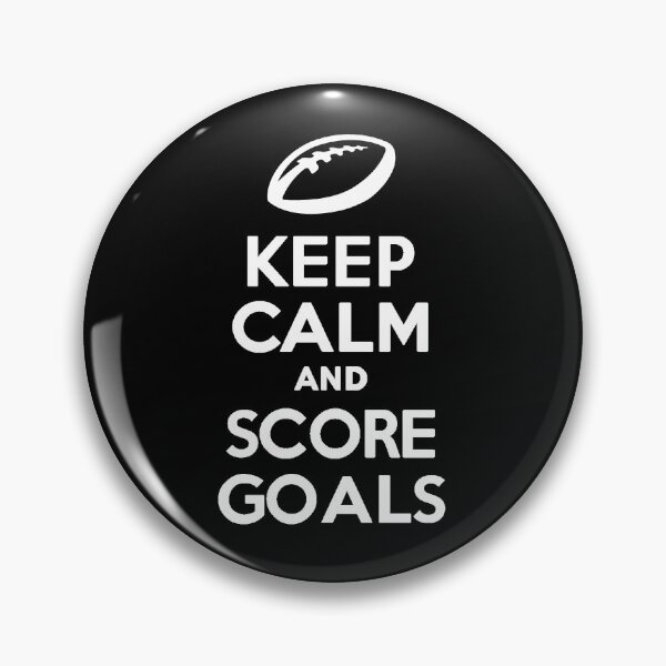 Item preview, Keep Calm and Score Goals designed and sold by Spartawolf.