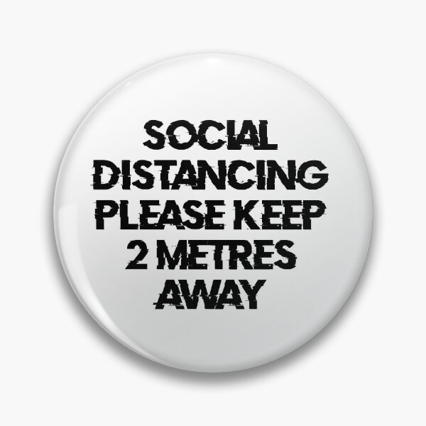 Item preview, Social Diastancing. Please keep 2 metres away(Black) designed and sold by DafyddEm.