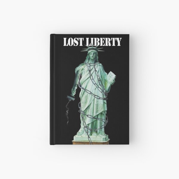 Lost Liberty Hardcover Journal