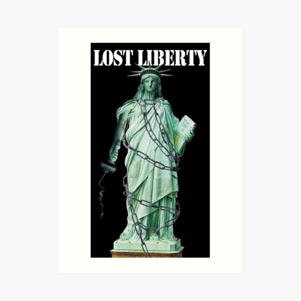 Lost Liberty Art Print