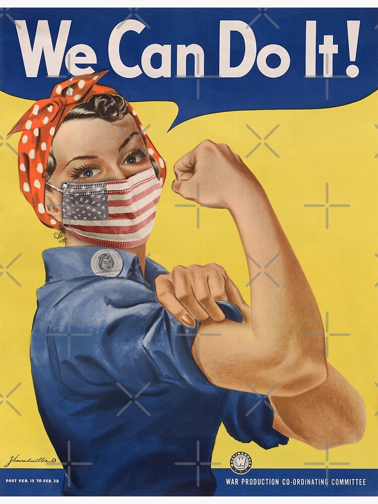 We Can Do It! Rosie the Riveter Coronavirus 2020 Poster by reapolo