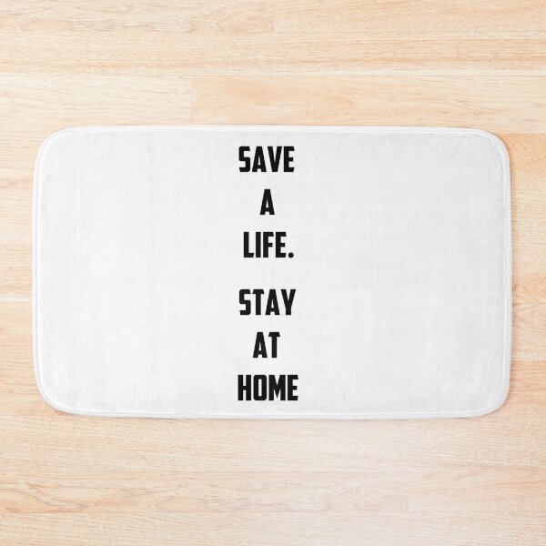 Item preview, Save a life. Stay at home . Captain's Orders designed and sold by DafyddEm.