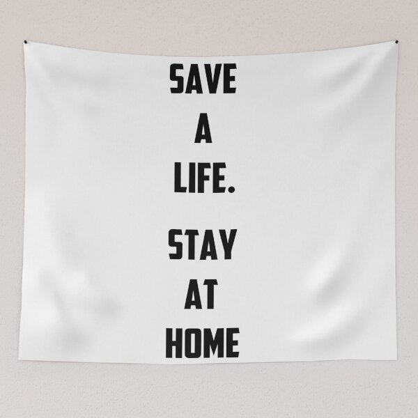 Item preview, Save a life. Stay at home . Captain's Orders designed and sold by DafyddEm.