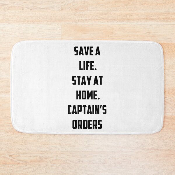 Item preview, Stay at home. Captain's Orders designed and sold by DafyddEm.