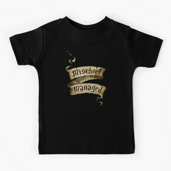Mischief Managed Banner Kids T-Shirt
