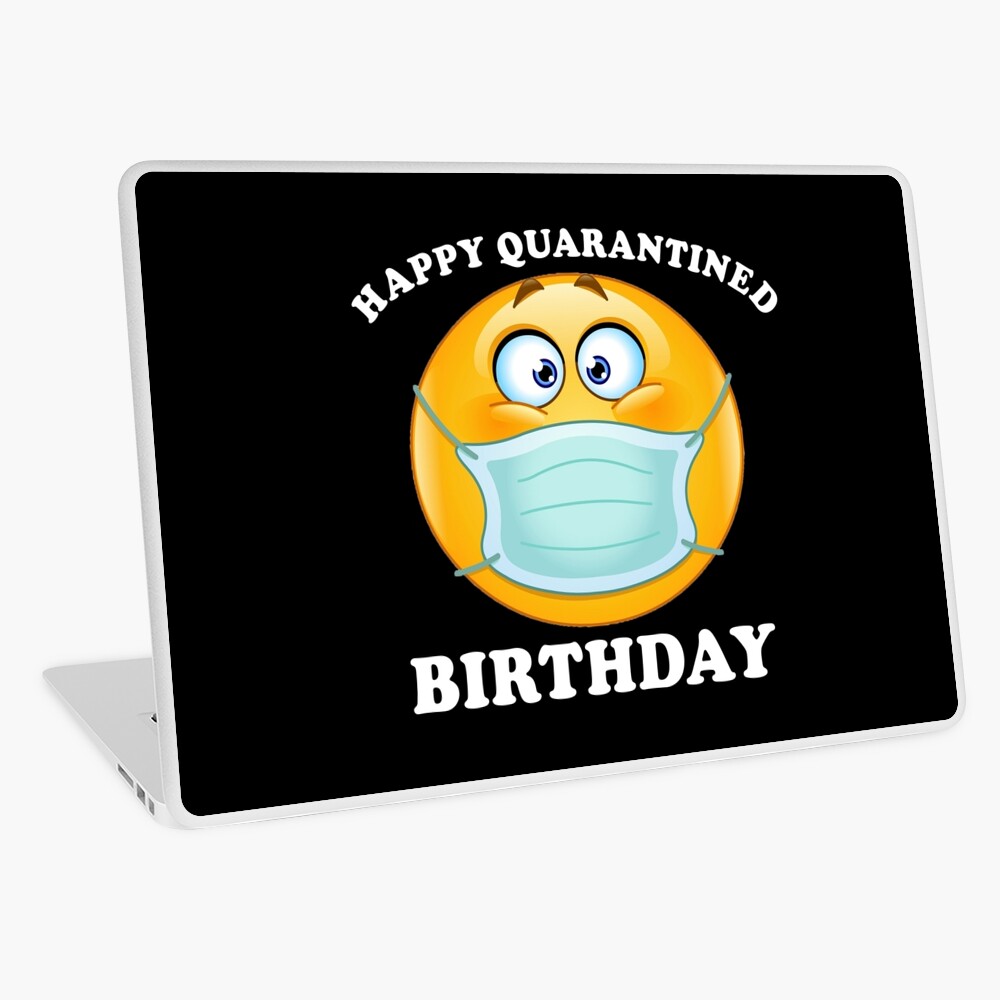 Coque Et Skin Adhesive Ipad Masque Medical Joyeux Anniversaire En Quarantaine Drole Par Kristy248 Redbubble