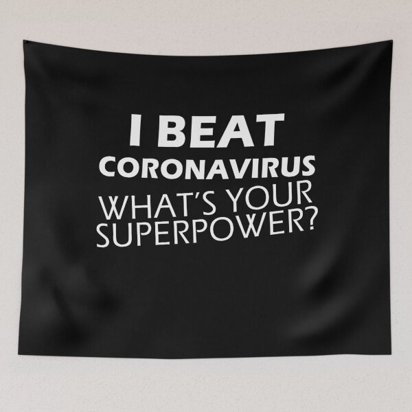Item preview, I beat coronavirus what's your superpower? designed and sold by Mfk Clothes.