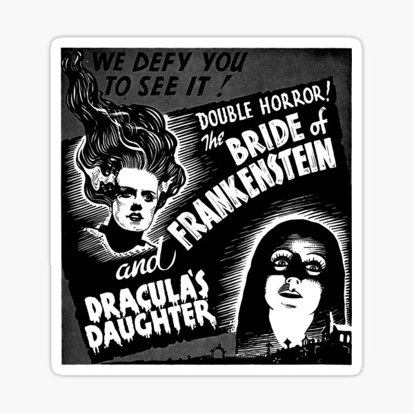 Bride Of Frankenstein And Draculas Daughter Vintage Horror Movie Poster