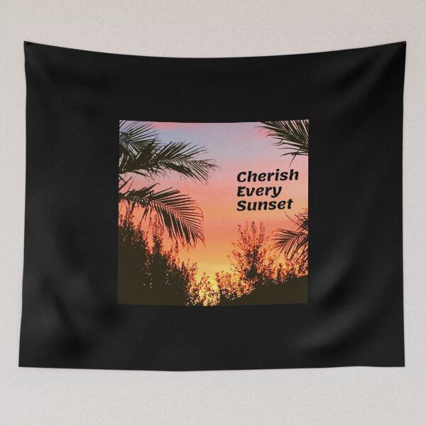 Item preview, Cherish Every Sunset designed and sold by Jillalexa.