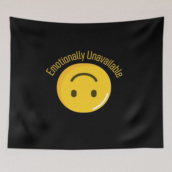 Item preview, Emotionally Unavailable , I'm fine designed and sold by mwjupiter9999.